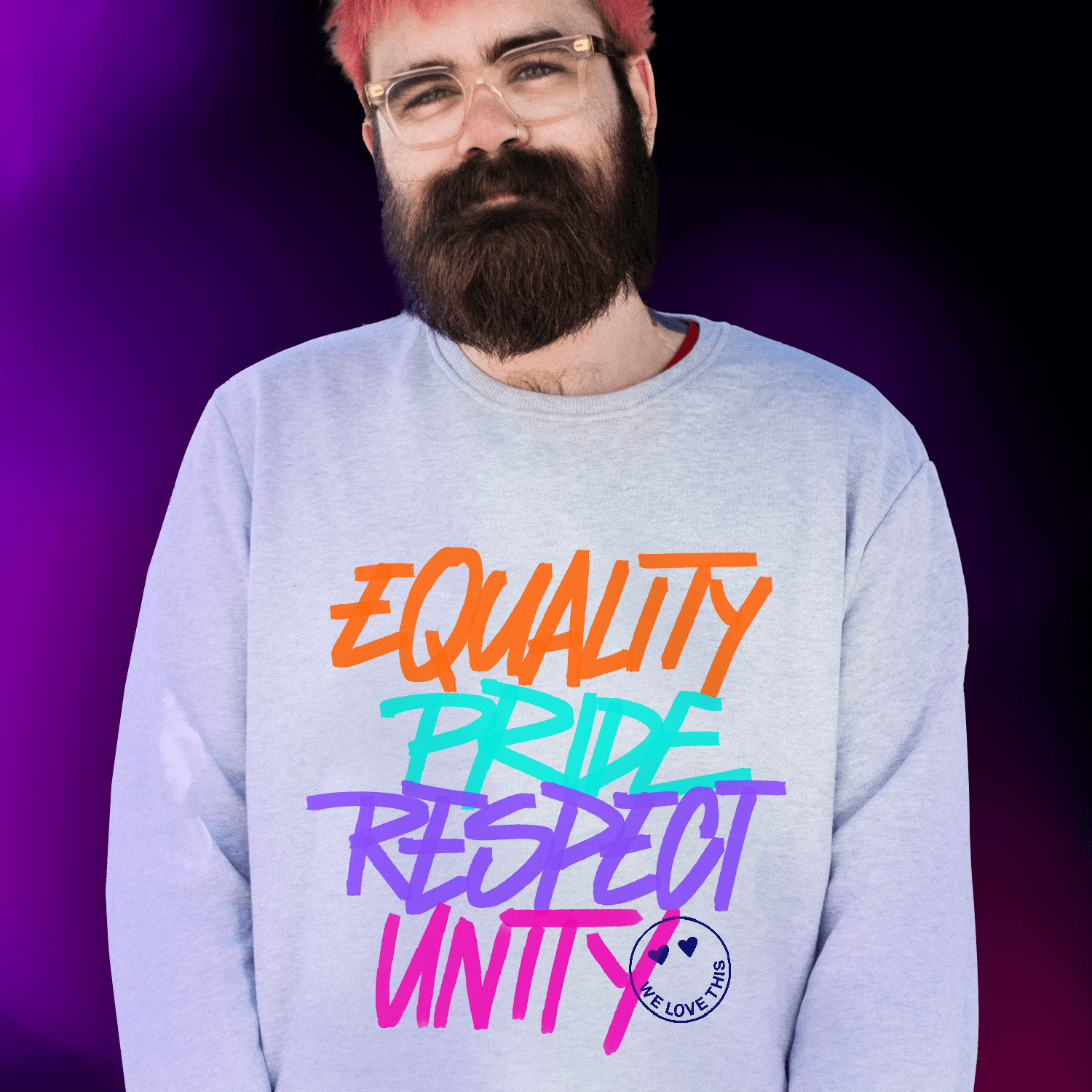 Equality Pride Respect Unity Sweatshirt