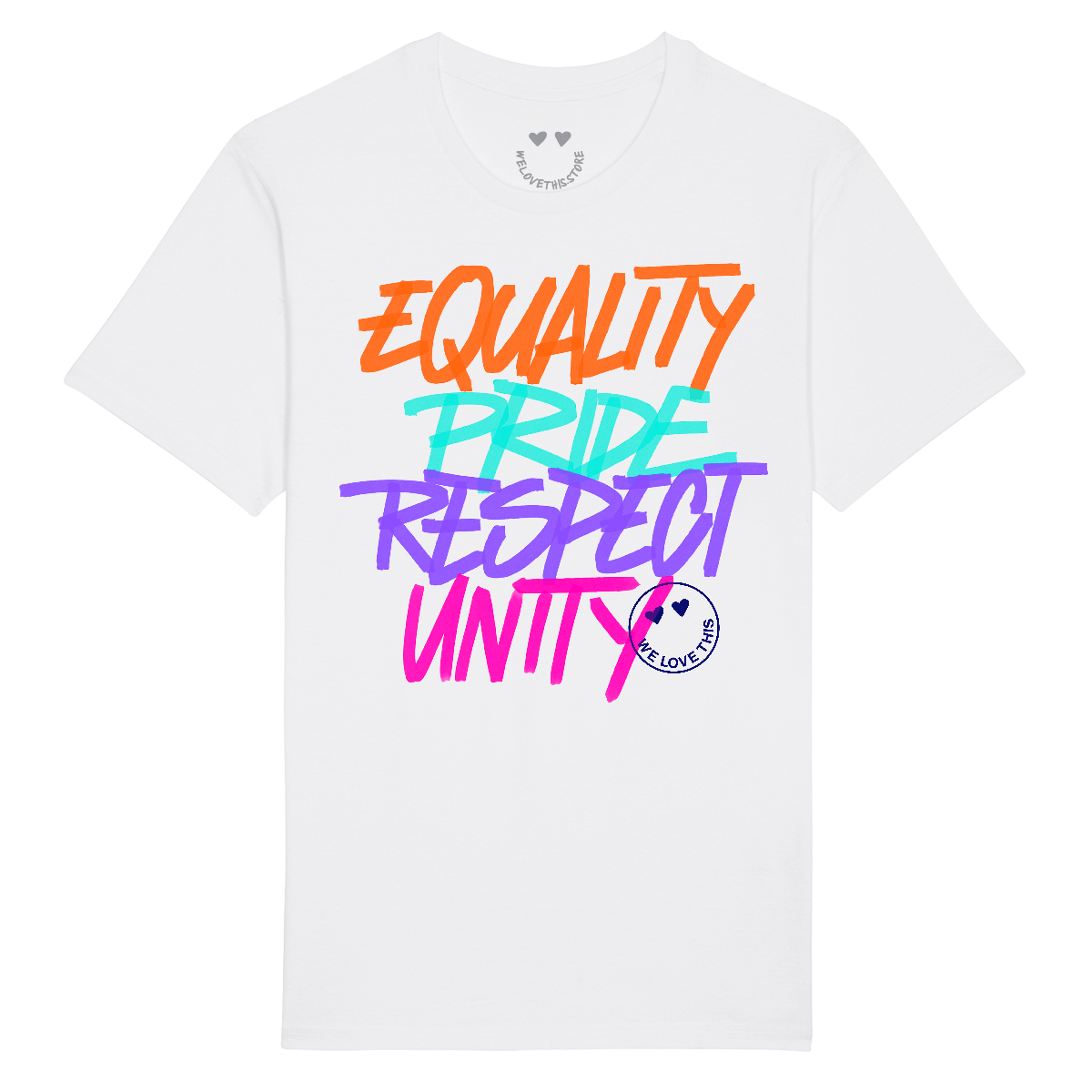 Equality Pride Respect Unity White T-Shirt